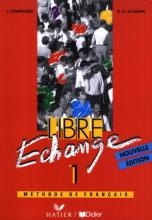 Libre Echange 1 - učebnice