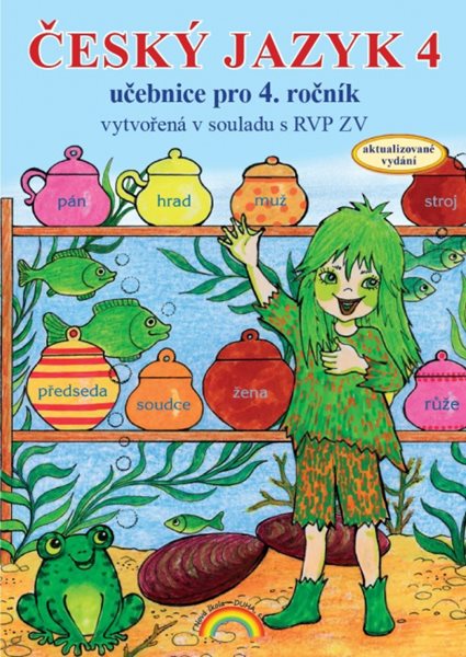 Český jazyk 4 – učebnice - Zita Janáčková, Eva Minářová, Olga Příborská - B5