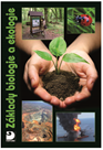 Základy biologie a ekologie - učebnice  4. vydání
