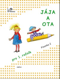 Levně Jája a Ota - Písanka 2 - PaedDr. Hana Mikulenková - 200x260mm