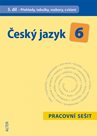 Český jazyk 6.r. 3.díl - pracovní sešit - Přehledy, tabulky, rozbory, cvičení