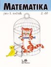 Matematika pro 1.ročník - 2.díl