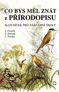 Co bys měl zn&#225;t z př&#237;rodopisu