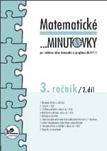 Matematické minutovky 3.ročník - 2.díl - prof. RNDr. Josef Molnár, CSc.; PaedDr. Hana Mikulenková