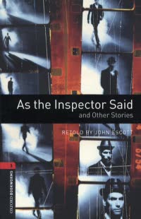 As the Inspector Said and Other Stories - Escott John
