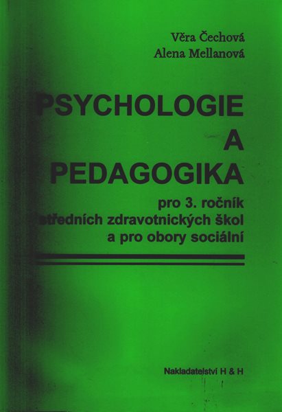 Psychologie a pedagogika 3.r.SZŠ - Čechová, Mellanová