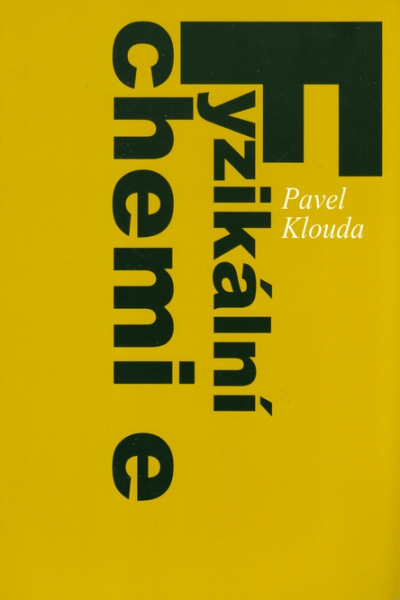 Levně Fyzikální chemie 3.vydání - Klouda Pavel - 23x16 cm