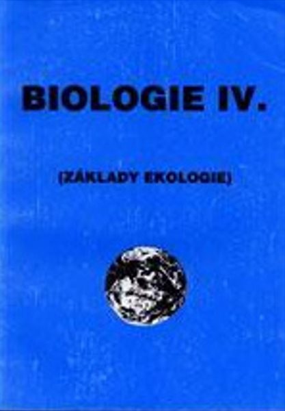 Biologie IV. Základy ekologie - A4, brožovaná