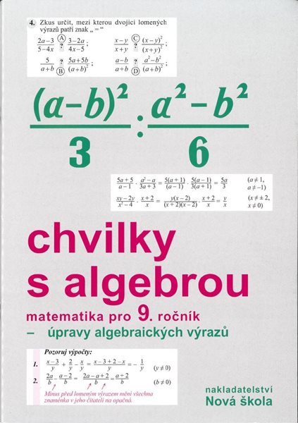 Levně Chvilky s algebrou 9.r. pracovní sešit - Rosecká Zdena - 23,5 x 16,5 cm
