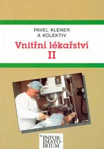 Vnitřní lékařství 2 pro SZŠ - Klener Pavel
