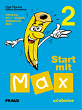 Start mit Max 2 - učebnice - Fšarová, Zbrnková