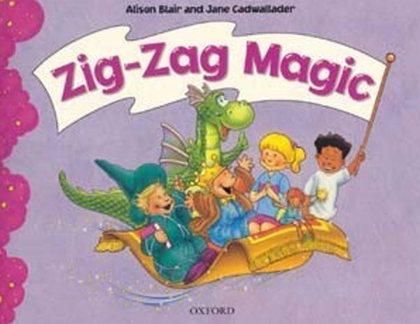 Zig-Zag Magic - Class Book - Blair, Cadwallader