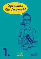Levně Sprechen Sie Deutsch? 1. díl - metodická příručka