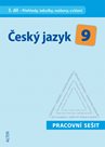 Český jazyk 9.r. 3.díl - pracovní sešit - Přehledy, tabulky, rozbory, cvičení