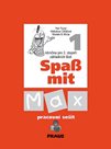 Spass mit Max 1 - pracovní sešit