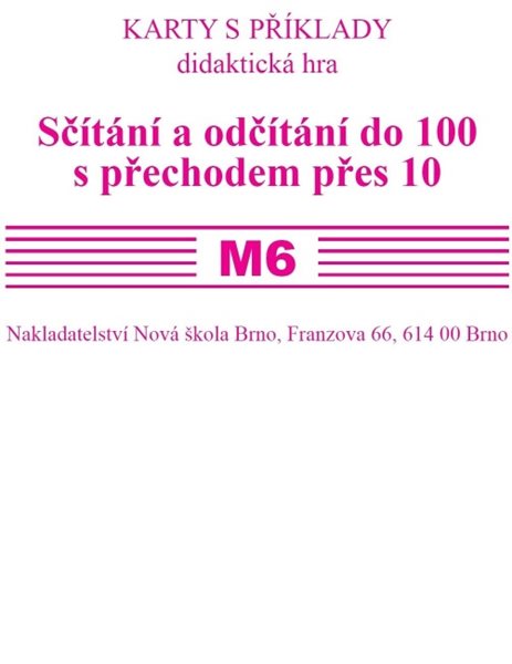 Levně Sada kartiček M6 - sčítání a odčítání do 100 s přechodem přes 10