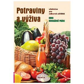 Potraviny a výživa, učebnice pro učební obor Kuchařské práce OU