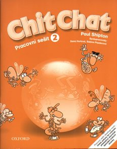 Chit Chat 2 Pracovní sešit - CZ