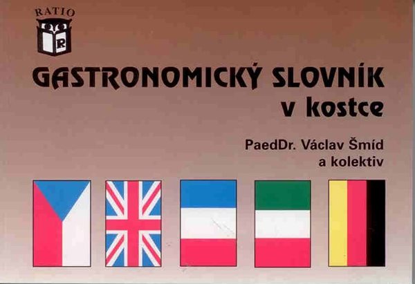 Gastronomický slovník v kostce - čtyřjazyčný - Šmíd Václav