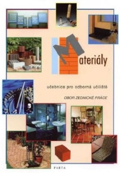 Materiály, učebnice pro učební obor zednické práce OU - Liška Jan - A4, rozsah 96 stran, dvoubarevný tisk, barevná obálka, vazba brožovaná