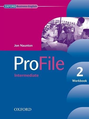 Levně ProFile 2 intermediate Workbook - Naunton Jon