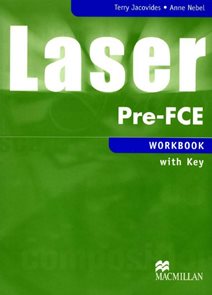Laser Pre-FCE Workbook with key