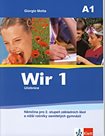 Wir 1 učebnice - Němčina pro 2.stupeň ZŠ a víceletých gymnázií /A1/