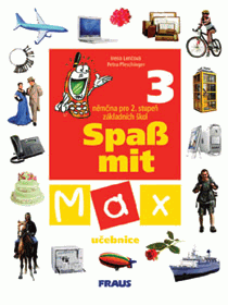 Spass mit Max 3-učebnice - Lenčová I.,Pleschinger P. - A4, brožovaná