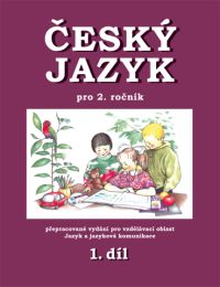 Český jazyk pro 2.ročník - 1.díl - PaedDr. Hana Mikulenková a kol. - 200x260mm