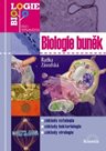 Biologie buněk /biologie pro gymnázia/