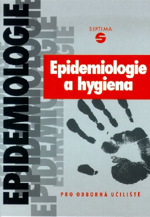 Levně Epidemiologie a hygiena pro OU - Dvořáková Eva