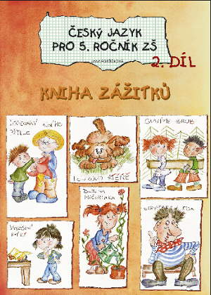 Český jazyk pro 5.r. ZŠ 2.díl - Potůčková Jana - A4