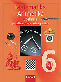 Matematika 6 Aritmetika - učebnice - Binterová H.,Fuchs E.,Tlustý P.