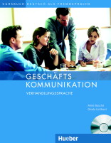 Geschäfts Kommunikation - Verhandlungssprache + audio CD /Kursbuch/ - Buscha A., Linthout G.