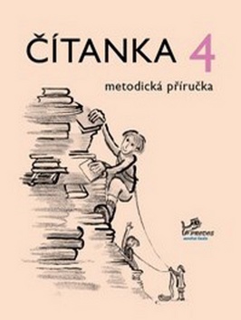 Levně Čítanka 4 - příručka pro učitele - Mgr. Radek Malý, Ph.D. - 200x260 mm, sešitová