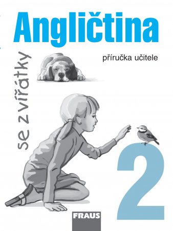 Angličtina se zvířátky 2 - příručka učitele - Davidová Jana - A4, brožovaná