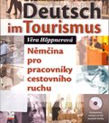 Deutsch im Tourismus + audio CD