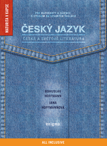 Levně Český jazyk, česká a světová literatura - Hoffmann B., Hoffmannová J. - A5, brožovaná