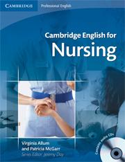 Cambridge English for Nursing Intermediate + audio CDs /2 ks/ - Allum V., McGarr P. - 188x245 mm, brožovaná