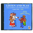 Listen and Play - CD k učebnici anglického jazyka 1.r. ZŠ 1.díl