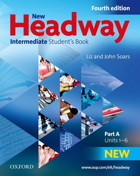 Levně New Headway Intermediate Fourth Edition Students Book Part A - Soars Liz, Soars John - A4, sešitová
