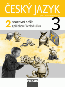 Český jazyk 3.r. pracovní sešit 2.díl