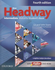 New Headway Intermediate Fourth Edition Maturita Students Book CZ - bez CD