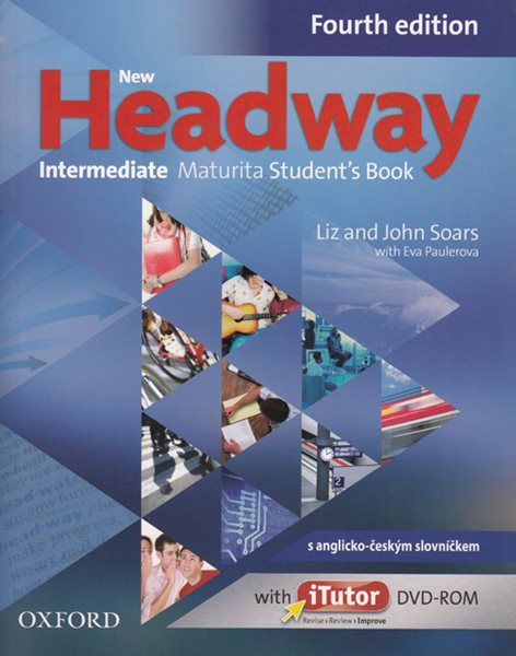 New Headway Intermediate Fourth Edition Maturita Students Book CZ - bez CD - Soars Liz, Soars John