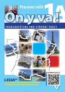 On y va! 1 Francouzština pro SŠ - pracovní sešity 1A+1B