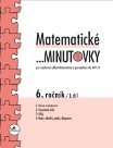 Matematické minutovky 6.ročník - 1. díl