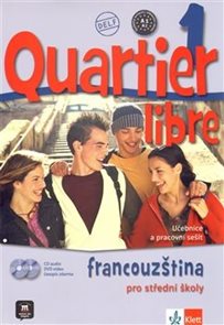Quartier libre 1 - Francouzština pro střední školy - učebnice a pracovní sešit + audio CD + DVD