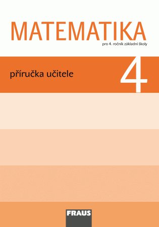 Matematika 4 - prof. Hejný - příručka učitele - Hejný M., Jirotková D., Michnová J.