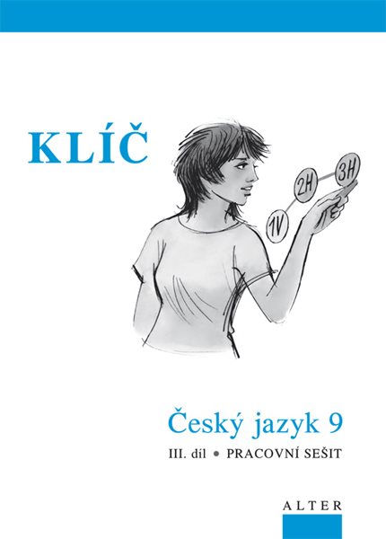 Klíč k Českému jazyku 9.r. 3. díl - 165×230