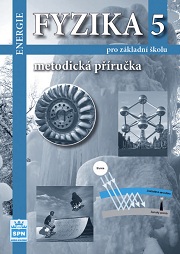 Fyzika 5 pro ZŠ - Energie - metodická příručka - Tesař J., Jáchym M. - A5